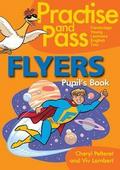Practise and Pass - FLYERS