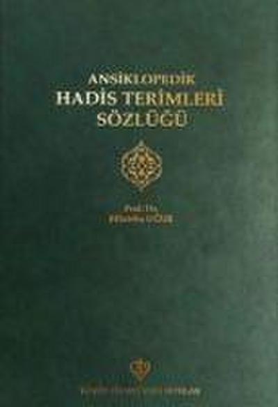 Ansiklopedik Hadis Terimleri Sözlügü