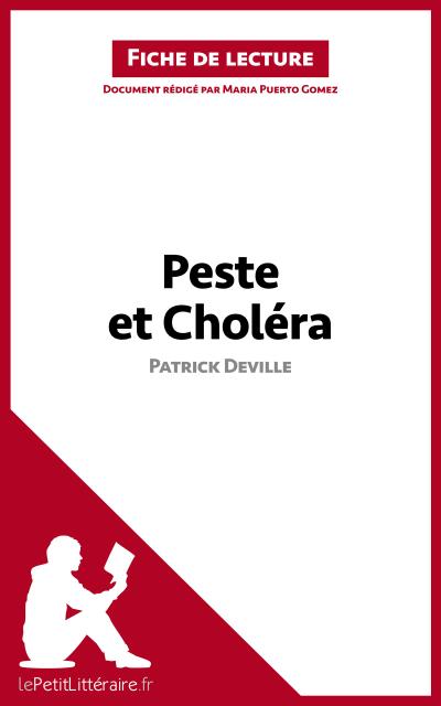 Peste et Choléra de Patrick Deville (Fiche de lecture)
