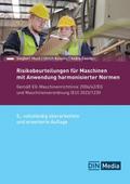 Risikobeurteilungen für Maschinen mit Anwendung harmonisierter Normen