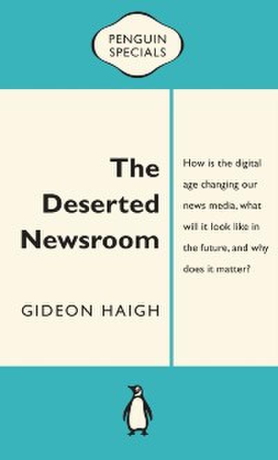 Deserted Newsroom: Penguin Special