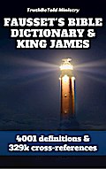 Fausset’s Bible Dictionary and King James Bible