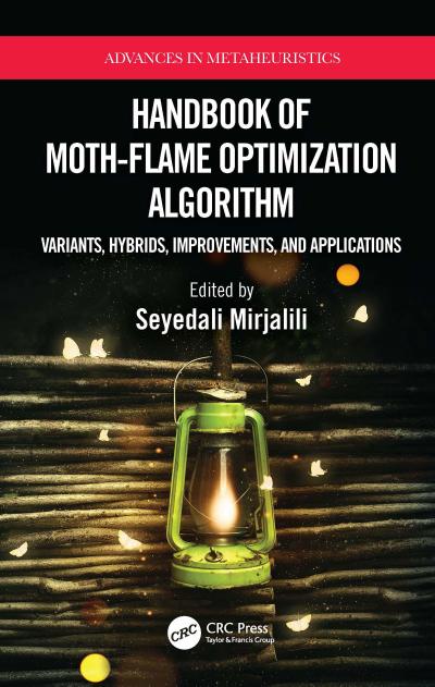 Handbook of Moth-Flame Optimization Algorithm