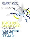 Teaching Strategies That Create Assessment-Literate Learners