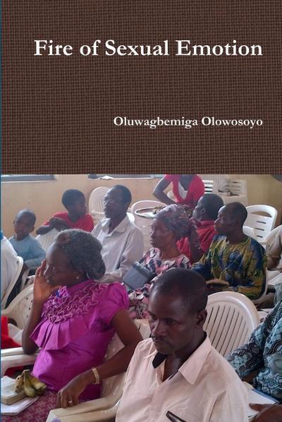 Fire of Sexual Emotion