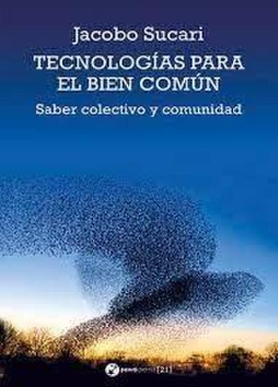 Tecnologías para el bien común