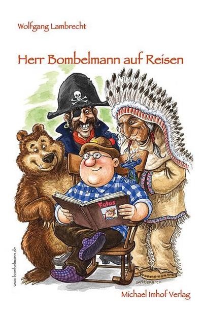 Herr Bombelmann auf Reisen 3