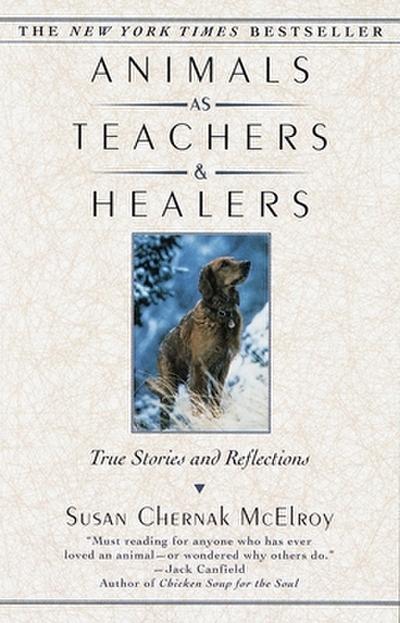 Animals as Teachers and Healers