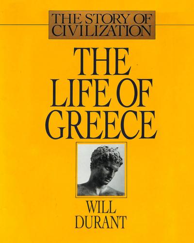 The Life of Greece