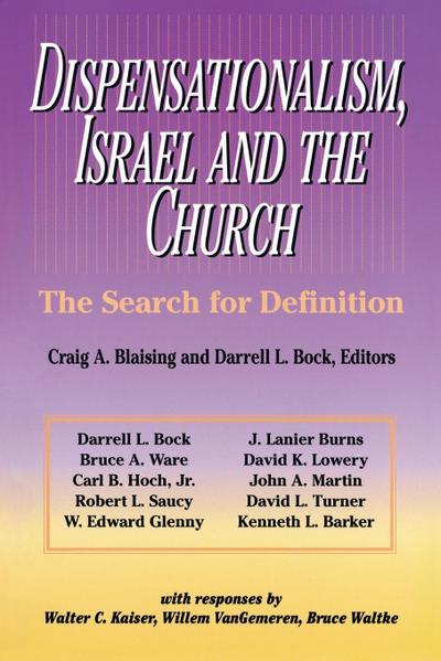 Dispensationalism, Israel and the Church