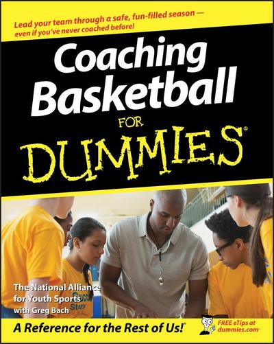 Coaching Basketball for Dummies