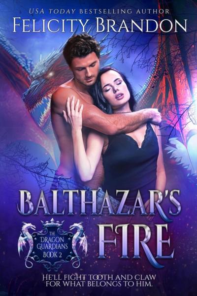 Balthazar’s Fire