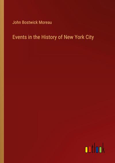 Events in the History of New York City