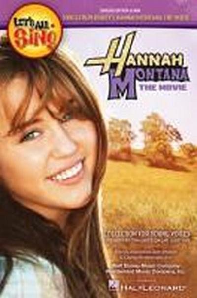 Let’s All Sing Songs from Disney’s Hannah Montana: The Movie