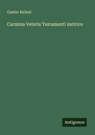 Carmina Veteris Testamenti metrice
