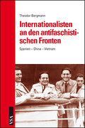 Internationalisten an den antifaschistischen Fronten