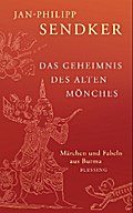Das Geheimnis des alten Mönches