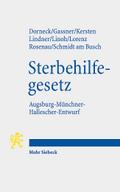 Gesetz zur Gewährleistung selbstbestimmten Sterbens und zur Suizidprävention
