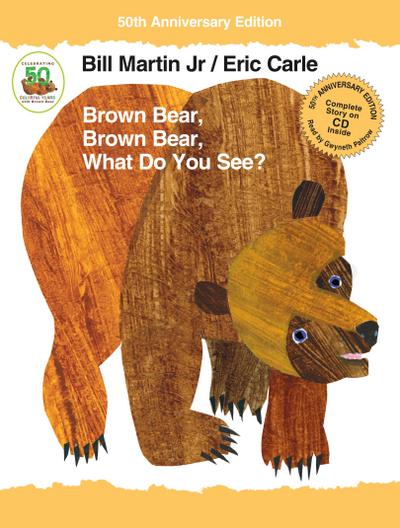 Martin, B: Brown Bear, Brown Bear, What Do You See?