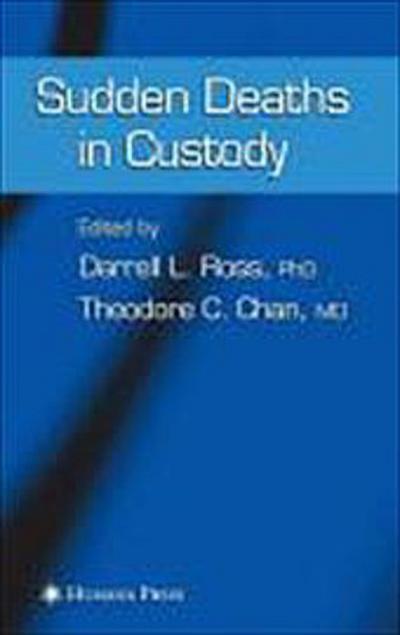 Sudden Deaths in Custody