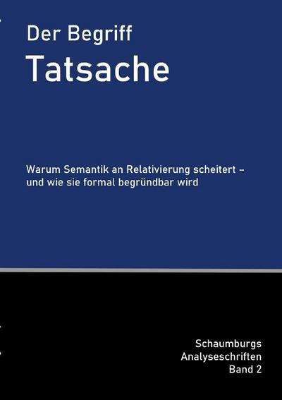Der Begriff Tatsache