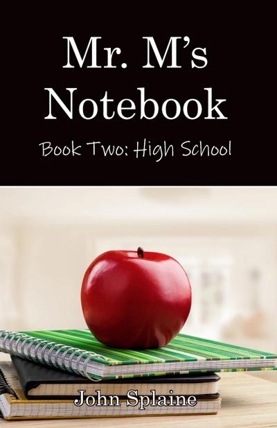 Mr. M’s Notebook