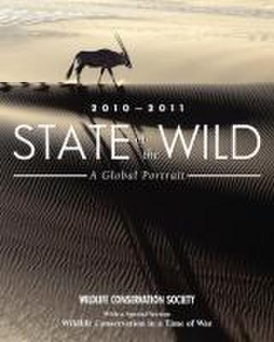 State of the Wild 2010-2011: A Global Portrait Volume 3