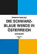 Die Schwarz-Blaue Wende in Österreich