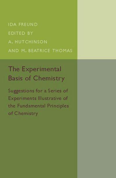 The Experimental Basis of Chemistry