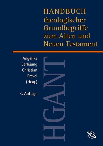 Handbuch theologischer Grundbegriffe aus dem alten und neuen Testament