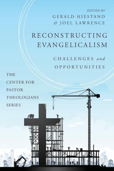 Reconstructing Evangelicalism