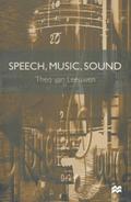 Speech, Music, Sound