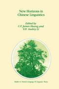 New Horizons in Chinese Linguistics