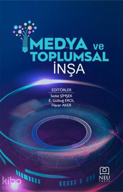 Medya ve Toplumsal Insa