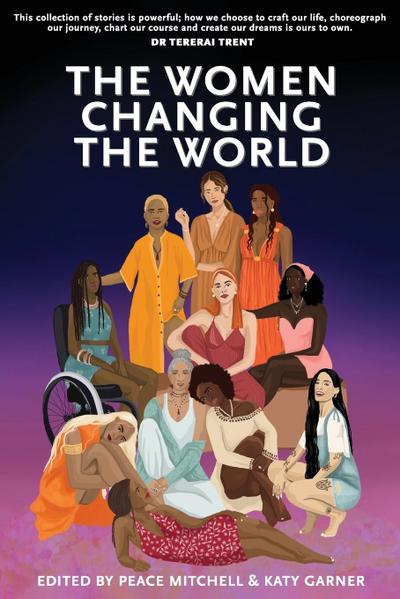 The Women Changing the World