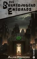 Die Bunkerjugend Emeralds
