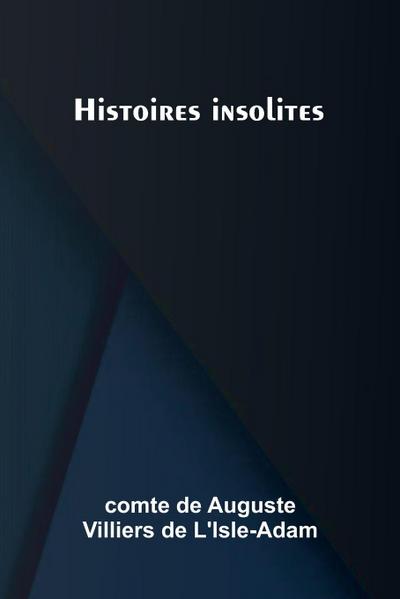 Histoires insolites