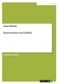 Depressionen im Fußball