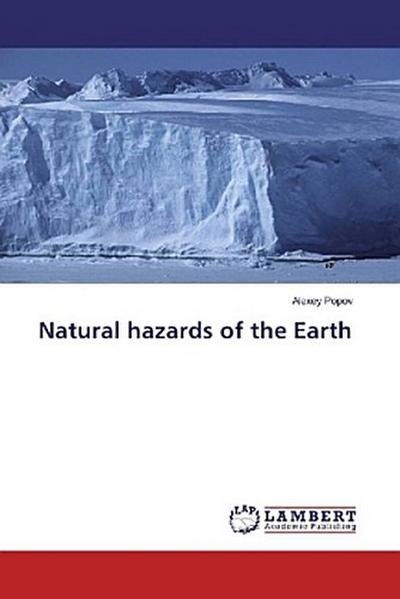 Natural hazards of the Earth