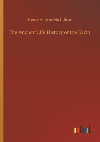 The Ancient Life History of the Earth