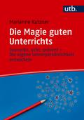 Die Magie guten Unterrichts