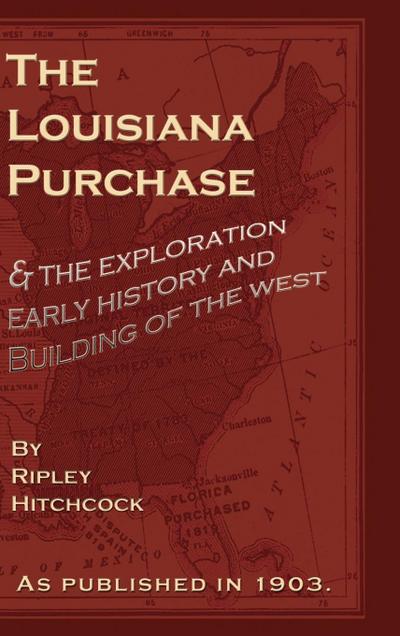 The Louisiana Purchase
