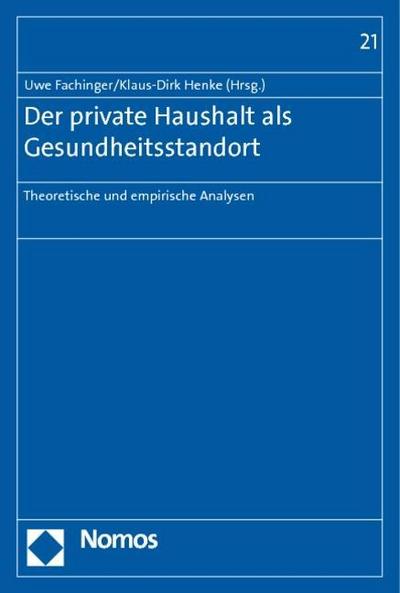 Der private Haushalt als Gesundheitsstandort
