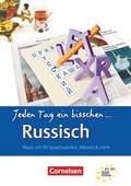Jeden Tag ein bisschen...Russisch