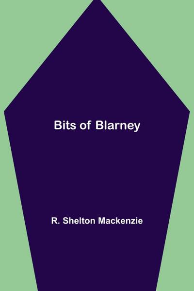 Bits of Blarney