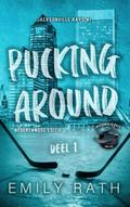 Pucking around - deel een (Jacksonville Rays, #1)