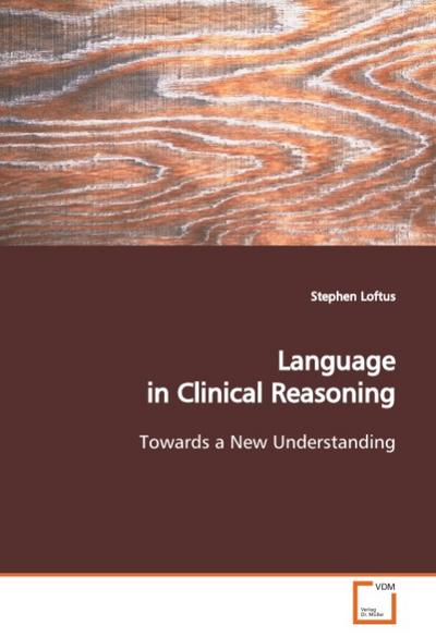 Language in Clinical Reasoning