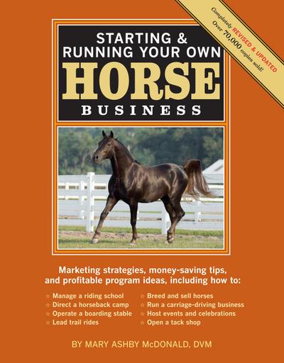 Starting & Running Your Own Horse Business, 2nd Edition