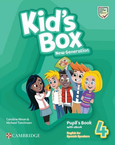Kid’s Box New Generation Level 4 Pupil’s Book with eBook English for Spanish Speakers