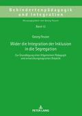 Wider die Integration der Inklusion in die Segrega